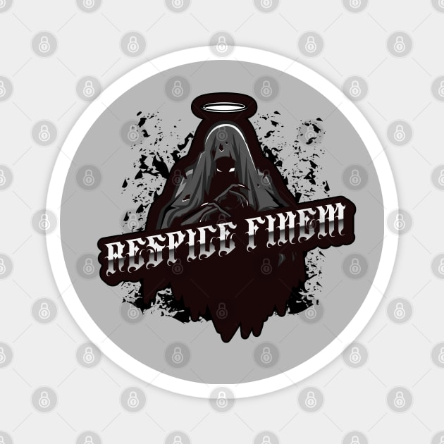 RESPICE FINEM Magnet by WiredMind